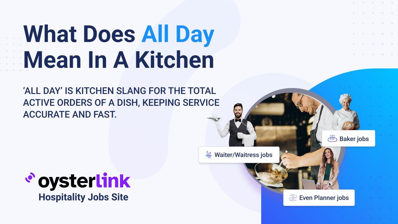 Why Do Chefs Say All Day
